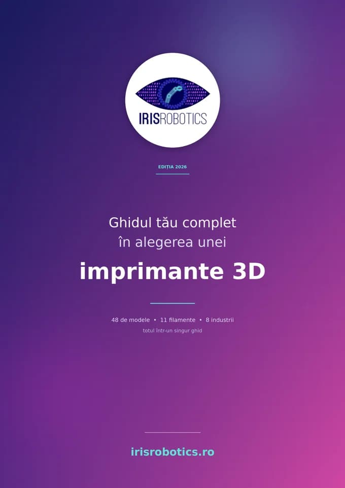 Cover of the IRIS guide to choosing a 3D printer, 2026 edition, in Romanian